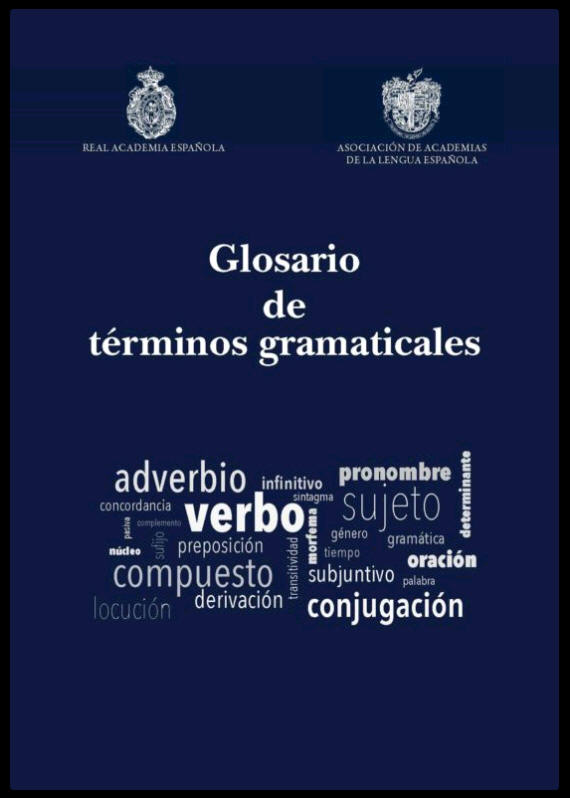 RAE: Glosario de términos gramaticales